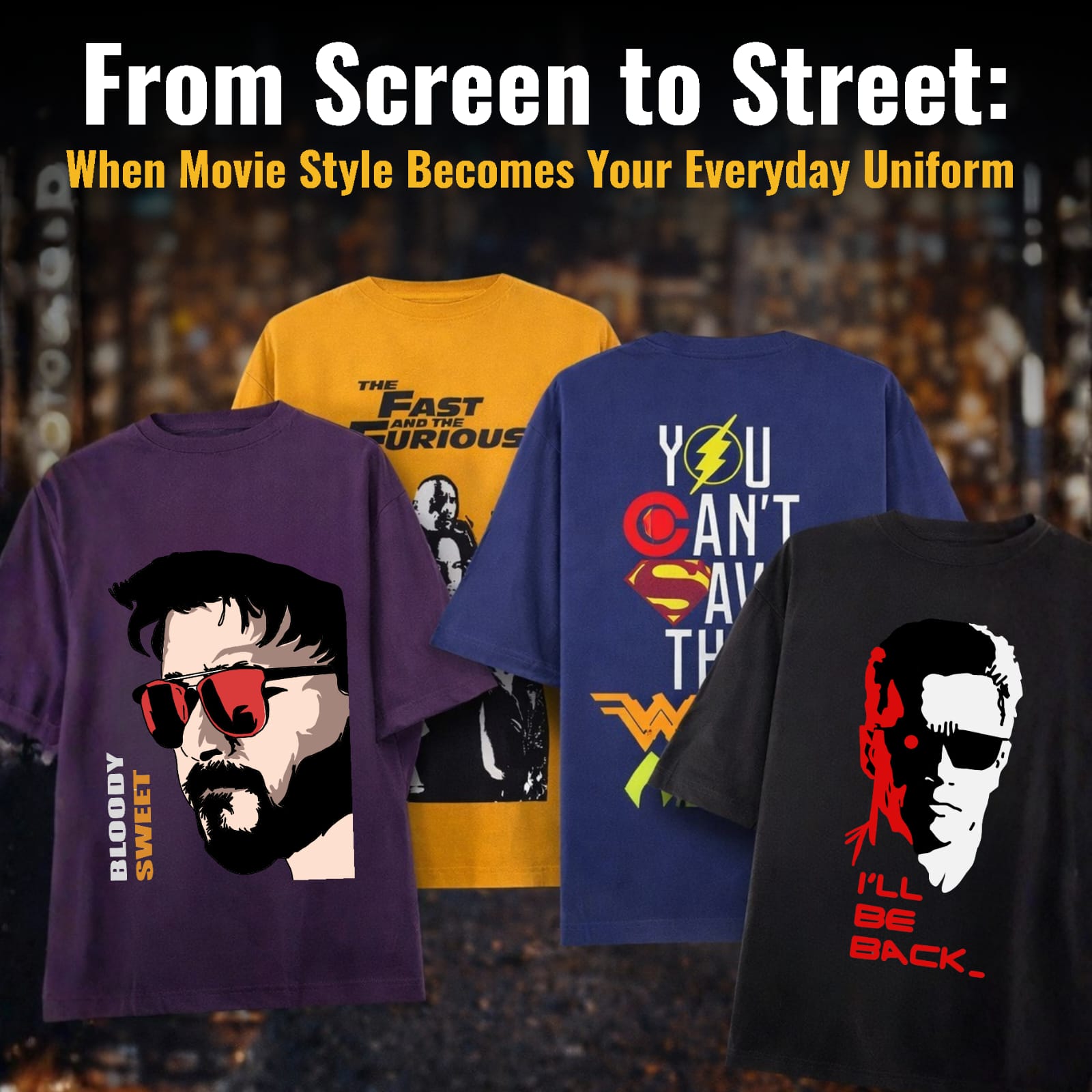 From Screen to Street: When Movie Style Becomes Your Everyday Uniform