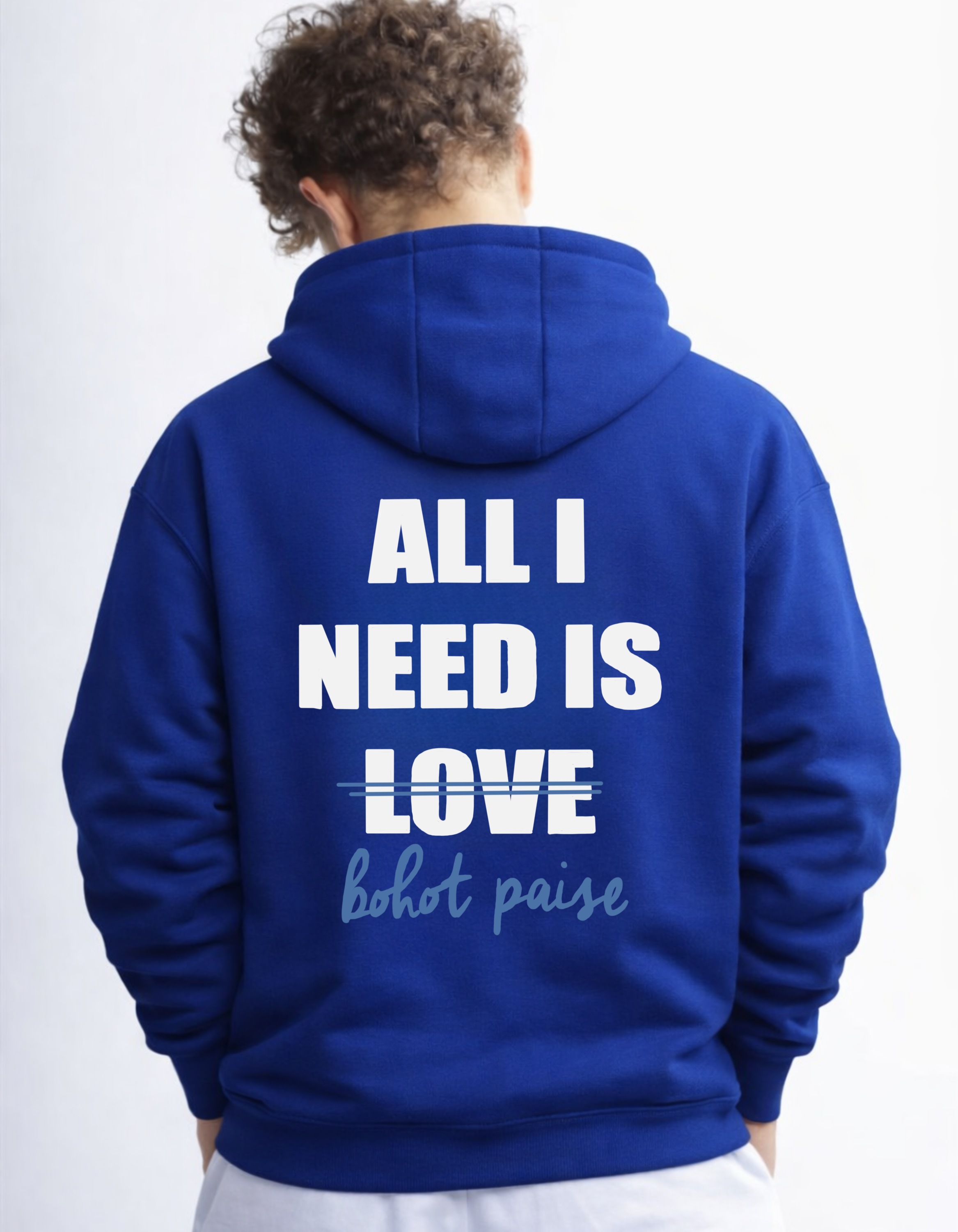Bohot Paise Hoodie