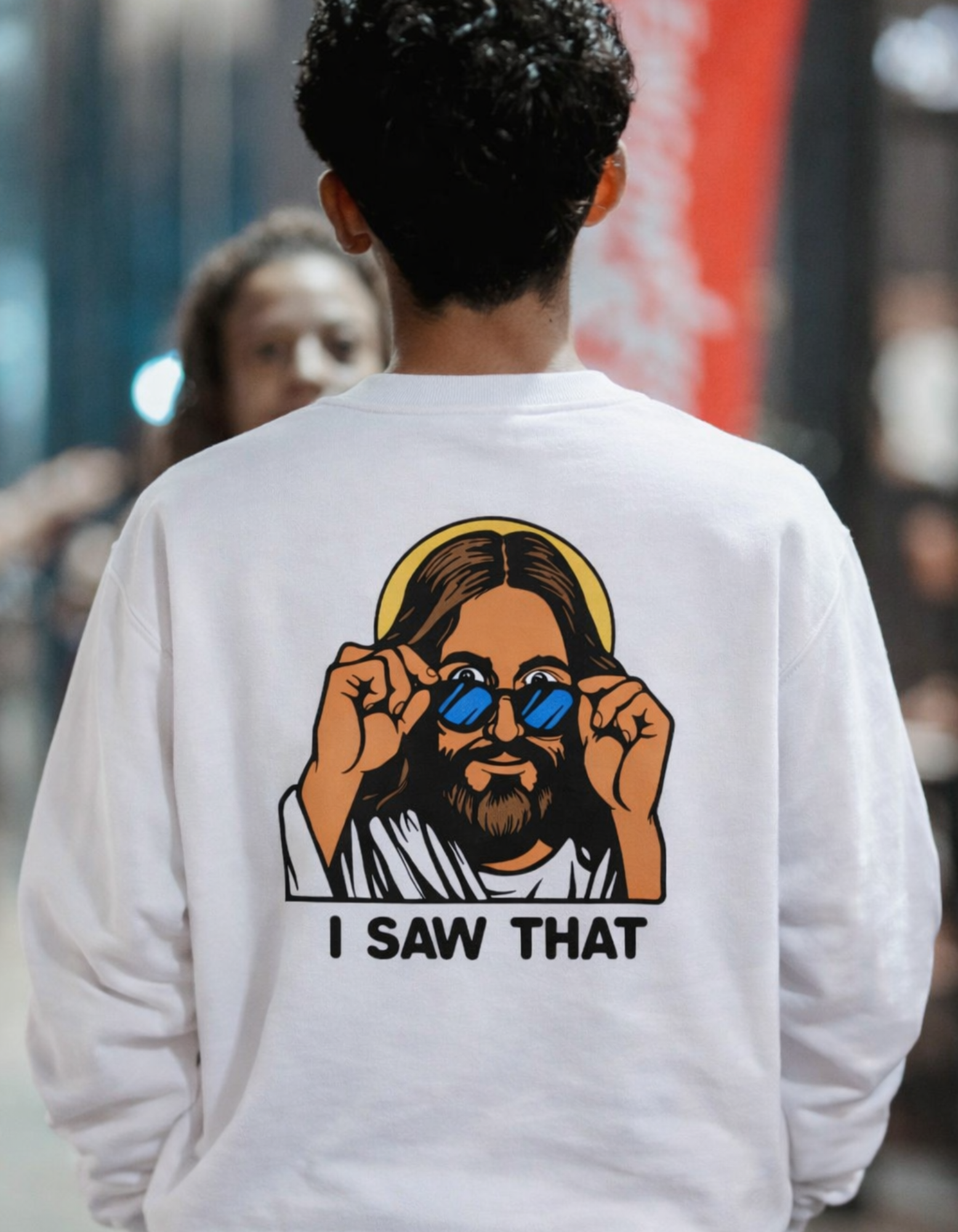 I Saw That – Sweatshirt